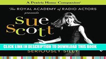 [PDF] Sue Scott: Seriously Silly (A Prairie Home Companion) (Prairie Home Companion (Audio))