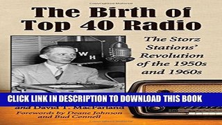 [PDF] The Birth of Top 40 Radio: The Storz Stations  Revolution of the 1950s and 1960s Popular
