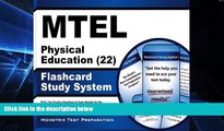 Big Deals  MTEL Physical Education (22) Flashcard Study System: MTEL Test Practice Questions