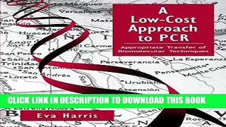 [PDF] A Low-Cost Approach to PCR: Appropriate Transfer of Biomolecular Techniques Full Colection