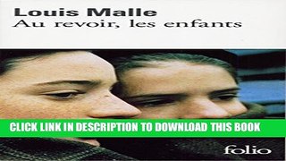 [PDF] Au Revoir Les Enfants (Folio) (French Edition) Full Online