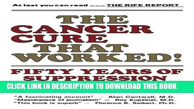 [PDF] The Cancer Cure That Worked: 50 Years of Suppression Full Online