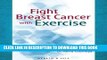 [PDF] Fight Breast Cancer with Exercise Full Online