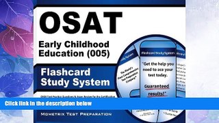 Must Have PDF  OSAT Early Childhood Education (005) Flashcard Study System: CEOE Test Practice