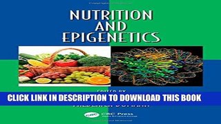 [PDF] Nutrition and Epigenetics (Oxidative Stress and Disease) Full Online