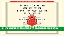 [PDF] Smoke Gets in Your Eyes: And Other Lessons from the Crematory Popular Collection