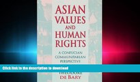 FAVORIT BOOK Asian Values and Human Rights: A Confucian Communitarian Perspective (Wing-Tsit Chan