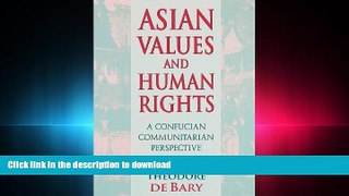 FAVORIT BOOK Asian Values and Human Rights: A Confucian Communitarian Perspective (Wing-Tsit Chan