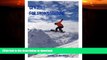 READ BOOK  Get Fit for Snowboarding: a guide to training and stretching for snowboarding  BOOK
