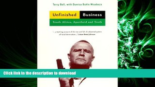 READ THE NEW BOOK Unfinished Business: South Africa, Apartheid and Truth FREE BOOK ONLINE