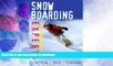 READ BOOK  Snowboarding Experts: Freeriding--Race--Freestyle  BOOK ONLINE