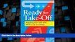 Big Deals  Ready for Take-Off: Preparing Your Teen with ADHD or LD for College  Best Seller Books