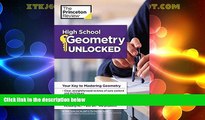 Big Deals  High School Geometry Unlocked: Your Key to Mastering Geometry (High School Subject