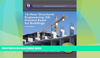 Big Deals  16-Hour Structural Engineering (SE) Practice Exam for Buildings, 3rd Ed  Best Seller