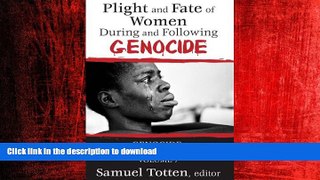 FAVORIT BOOK Plight and Fate of Women During and Following Genocide READ PDF BOOKS ONLINE