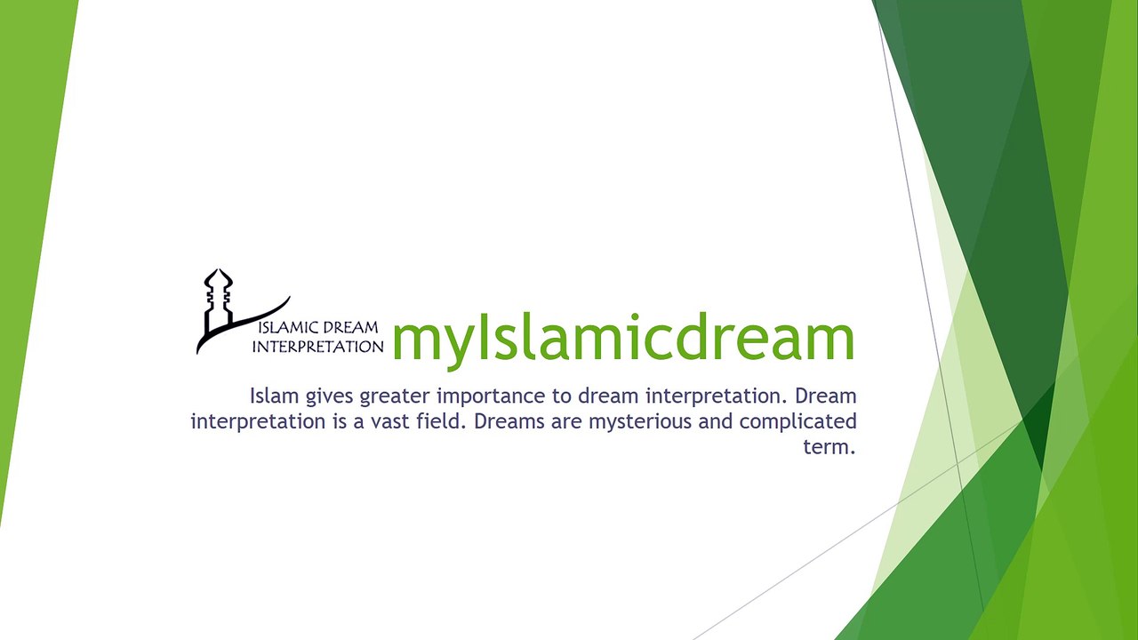 my Islamic dream