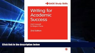 Big Deals  Writing for Academic Success (SAGE Study Skills Series)  Free Full Read Most Wanted