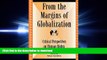 EBOOK ONLINE From the Margins of Globalization: Critical Perspectives on Human Rights (Global