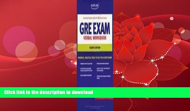 FAVORITE BOOK Kaplan GRE Exam Verbal Workbook (Kaplan GRE Verbal Workbook) FULL ONLINE