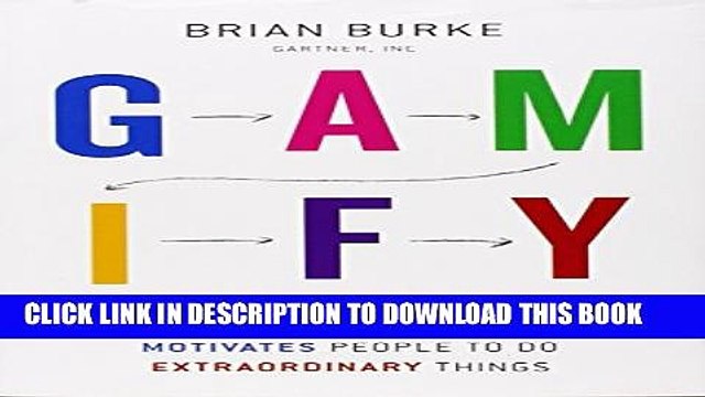[PDF] Gamify: How Gamification Motivates People to Do Extraordinary Things Popular Collection