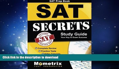 FAVORITE BOOK  SAT Prep Book: SAT Secrets Study Guide: Complete Review, Practice Tests, Video