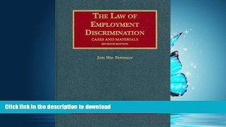 READ THE NEW BOOK Cases and Materials on The Law of Employment Discrimination, 7th Edition