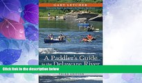 Big Deals  A Paddler s Guide to the Delaware River: Kayaking, Canoeing, Rafting, Tubing (Rivergate