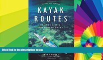 Must Have PDF  Kayak Routes of the Pacific Northwest Coast: From Northern Oregon to British