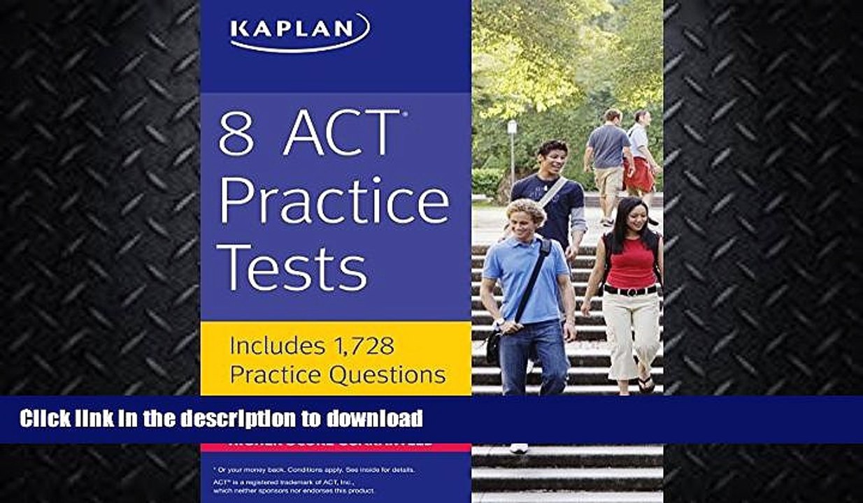 EBOOK ONLINE  8 ACT Practice Tests: Includes 1,728 Practice Questions (Kaplan Test Prep)  GET PDF