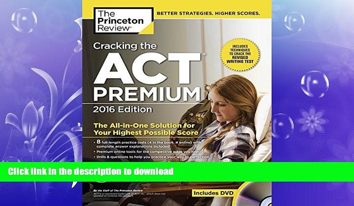 READ  Cracking the ACT Premium Edition with 8 Practice Tests and DVD, 2016 (College Test