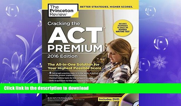 READ Cracking the ACT Premium Edition with 8 Practice Tests and DVD, 2016 (College Test