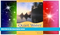 Big Deals  Quiet Water New Jersey, 2nd: Canoe and Kayak Guide (AMC Quiet Water Series)  Best