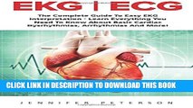[PDF] Ekg | Ecg: The Complete Guide To Easy EKG Interpretation - Learn Everything You Need To Know