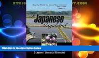 Must Have PDF  A Japanese Vagabond: Bicycling 35,000 km Around Four Continents 1986 - 1989 PART 2