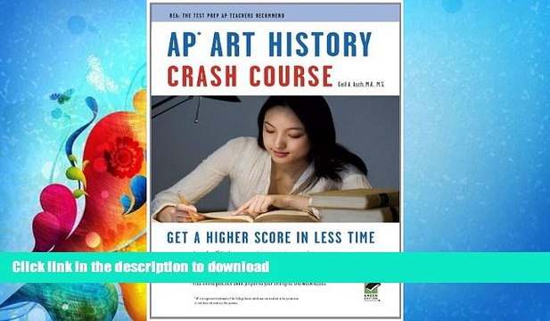 READ APÂ® Art History Crash Course Book + Online (Advanced Placement (AP) Crash Course) PDF