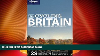 Big Deals  Lonely Planet Cycling Britain (Travel Guide)  Free Full Read Best Seller