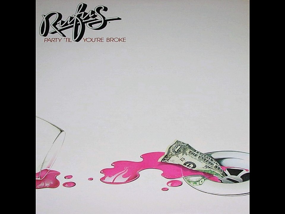 Rufus - Party 'Til You're Broke.1981 CD