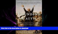 FAVORIT BOOK Founding Faith: How Our Founding Fathers Forged a Radical New Approach to Religious