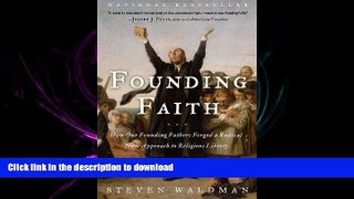 FAVORIT BOOK Founding Faith: How Our Founding Fathers Forged a Radical New Approach to Religious