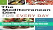 [PDF] Mediterranean Diet for Every Day: 4 Weeks of Recipes   Meal Plans to Lose Weight Full Online