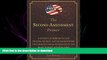 READ THE NEW BOOK The Second Amendment Primer: A Citizen s Guidebook to the History, Sources, and