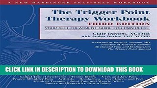 [PDF] The Trigger Point Therapy Workbook: Your Self-Treatment Guide for Pain Relief [Online Books]