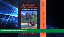 Big Deals  Mountain Bike! Southwestern British Columbia (America by Mountain Bike)  Best Seller