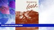 Must Have PDF  Breaking Loose: An Account of an Overland Cycle Journey from London to Australia