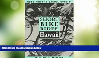 Big Deals  Short Bike Rides(tm) Hawaii  Free Full Read Best Seller