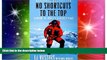 Big Deals  No Shortcuts to the Top: Climbing the World s 14 Highest Peaks  Best Seller Books Best