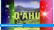 Big Deals  The Hikers Guide to Oahu: Updated and Expanded (A Latitude 20 Book)  Free Full Read