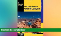Big Deals  Best Easy Day Hikes Grand Canyon National Park  Free Full Read Most Wanted