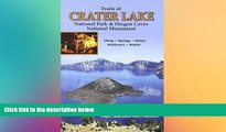 Big Deals  Trails of Crater Lake National Park   Oregon Caves National Monument  Best Seller Books