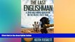 Big Deals  The Last Englishman (Volume 1)  Best Seller Books Best Seller